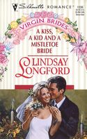 A Kiss, a Kid and a Mistletoe Bride
