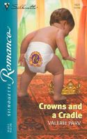 Crowns and a Cradle