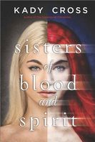 Sisters of Blood and Spirit