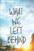 What We Left Behind