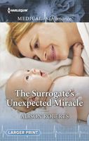 The Surrogate's Unexpected Miracle