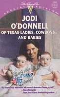 Of Texas Ladies, Cowboys...and Babies