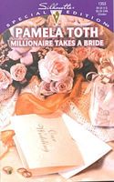Millionaire Takes a Bride