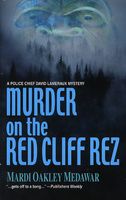 Murder on the Red Cliff Rez