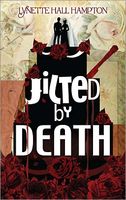 Jilted by Death
