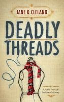 Deadly Threads