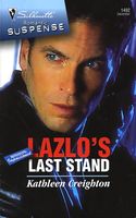 Lazlo's Last Stand