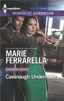 Cavanaugh Undercover Cavanaugh Justice Book 27