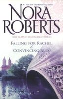 Falling For Rachel / Convincing Alex