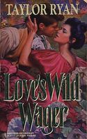 Love's Wild Wager