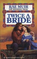 Twice a Bride