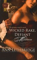 Wicked Rake, Defiant Mistress