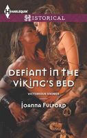 Defiant in the Viking's Bed