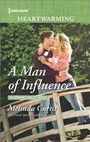 A Man of Influence // A Small Town Romance