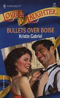 Bullets over Boise