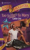 Too Stubborn to Marry