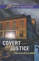 Covert Justice