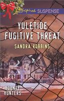 Yuletide Fugitive Threat