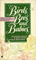 Birds, Bees and Babies