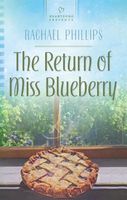 The Return of Miss Blueberry