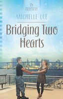 Bridging Two Hearts