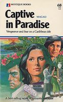 Captive in Paradise