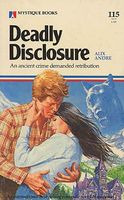 Deadly Disclosure