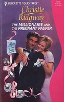 The Millionaire and the Pregnant Pauper