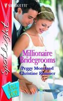 Millionaire Bridegrooms (Spotlight)
