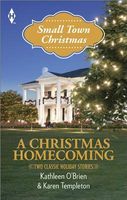 A Christmas Homecoming (Small Town Christmas)