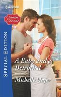 A Baby and a Betrothal