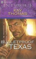 Bulletproof Texas