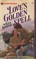 Love's Golden Spell