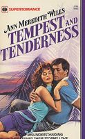 Tempest and Tenderness