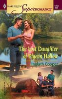 The Lost Daughter of Pigeon Hollow // A Man to Believe In