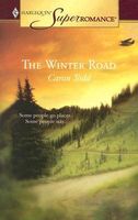 The Winter Road // Small Town Cinderella