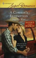 A Cowboy's Redemption