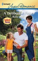 A Deliberate Father