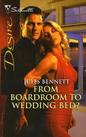 From Boardroom to Wedding Bed?