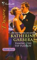 Taming the VIP Playboy