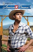 The Reluctant Wrangler