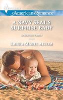 A Navy SEAL's Surprise Baby