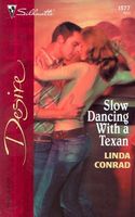 Slow Dancing with a Texan