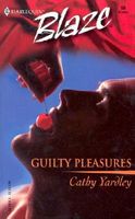 Cover of Guilty Pleasures by Cathy Yardley