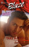 Cover of Take Me Twice by Isabel Sharpe