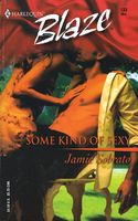 Cover of Some Kind of Sexy by Jamie Sobrato