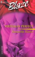 Cover of Virtually Perfect by Samantha Hunter