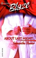 Cover of About Last Night by Samantha Hunter
