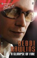 Cover of A Glimpse of Fire by Debbi Rawlins