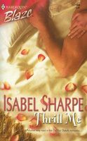 Cover of Thrill Me by Isabel Sharpe